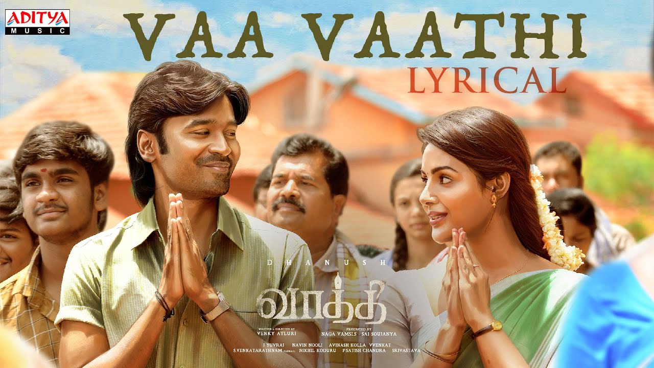 Vaa Vaathi - Song Cover Image