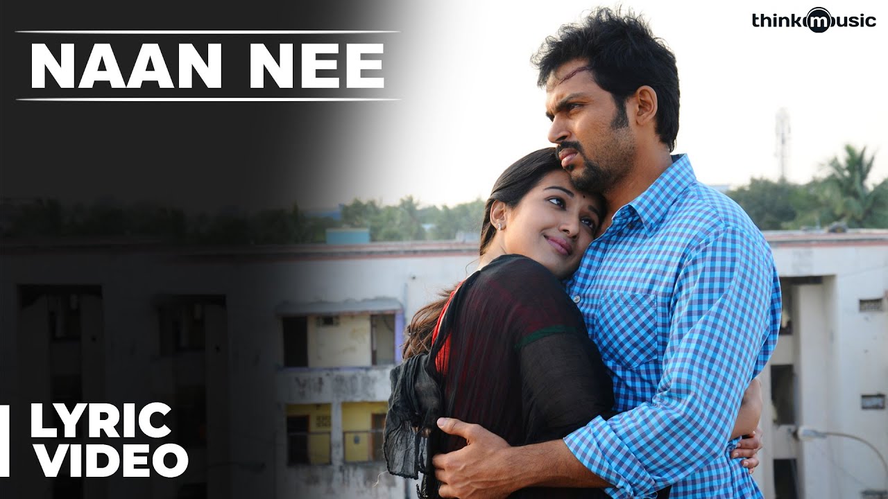 Naan Nee - Song Cover Image