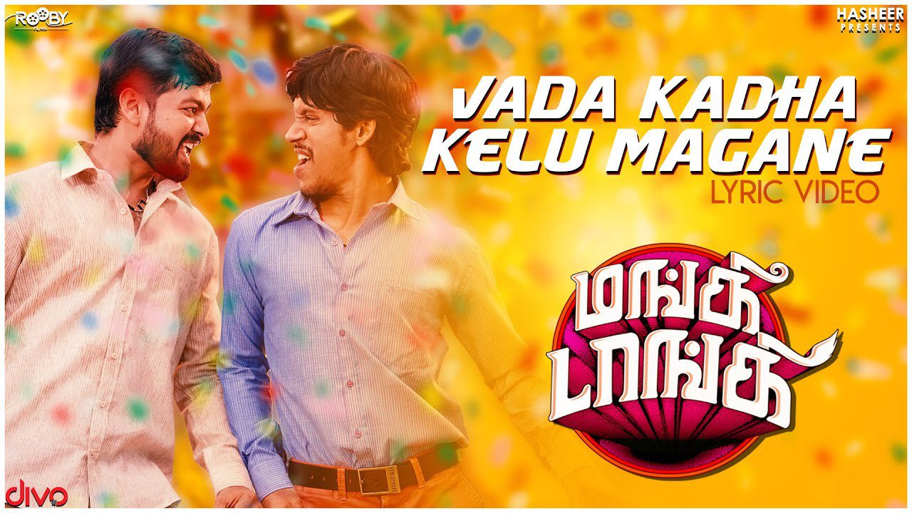 Vada Kadha Kelu Magane - Song Cover Image