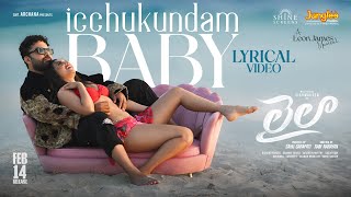 Icchukundam Baby - Song Cover Image