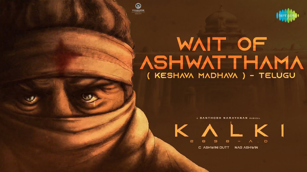 Wait of Ashwatthama (Keshava Madhava) - Song Cover Image