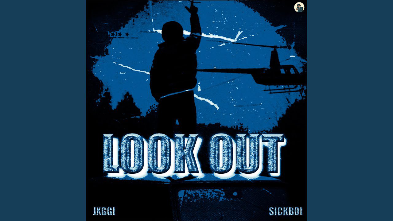 Look Out - Song Cover Image