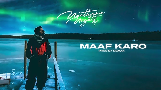 Maaf Karo - Song Cover Image