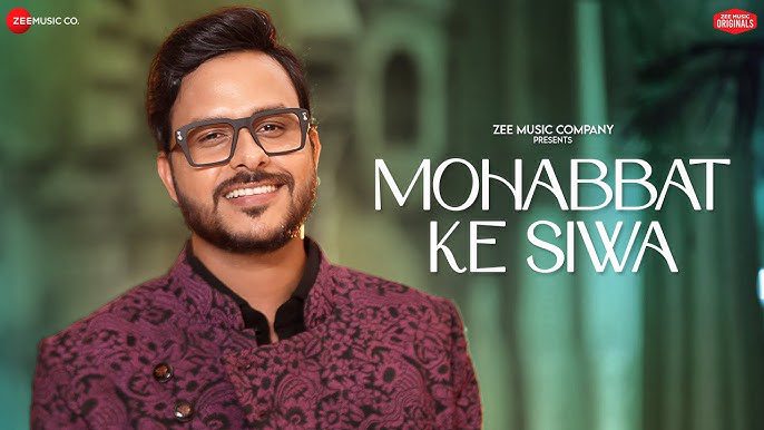 Mohabbat Ke Siwa - Song Cover Image