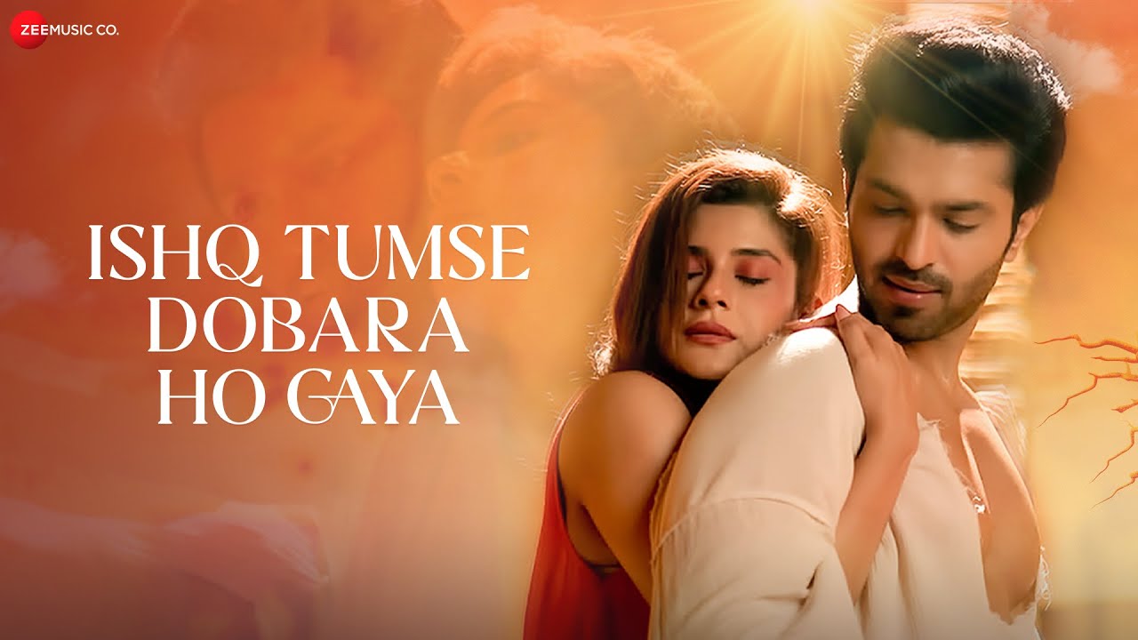 Ishq Tumse Dobara Ho Gaya - Song Cover Image