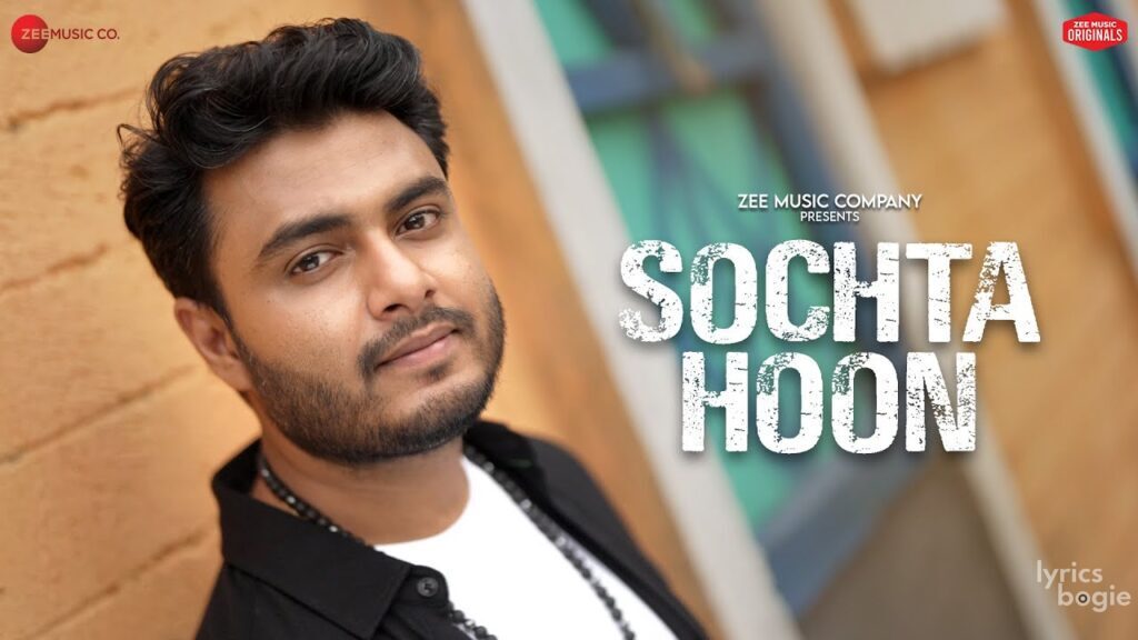 Sochta Hoon - Song Cover Image