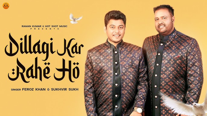 Dillagi Kar Rahe Ho - Song Cover Image